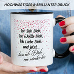 Bedruckte Tasse mit Spruch - Ich sah dich