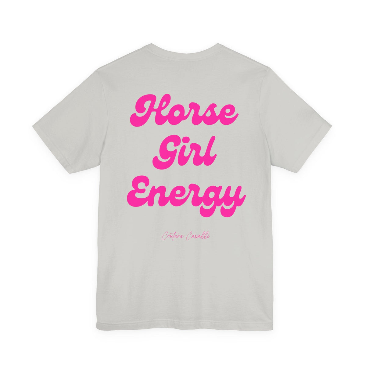 "Horse Girl Energy" T-Shirt