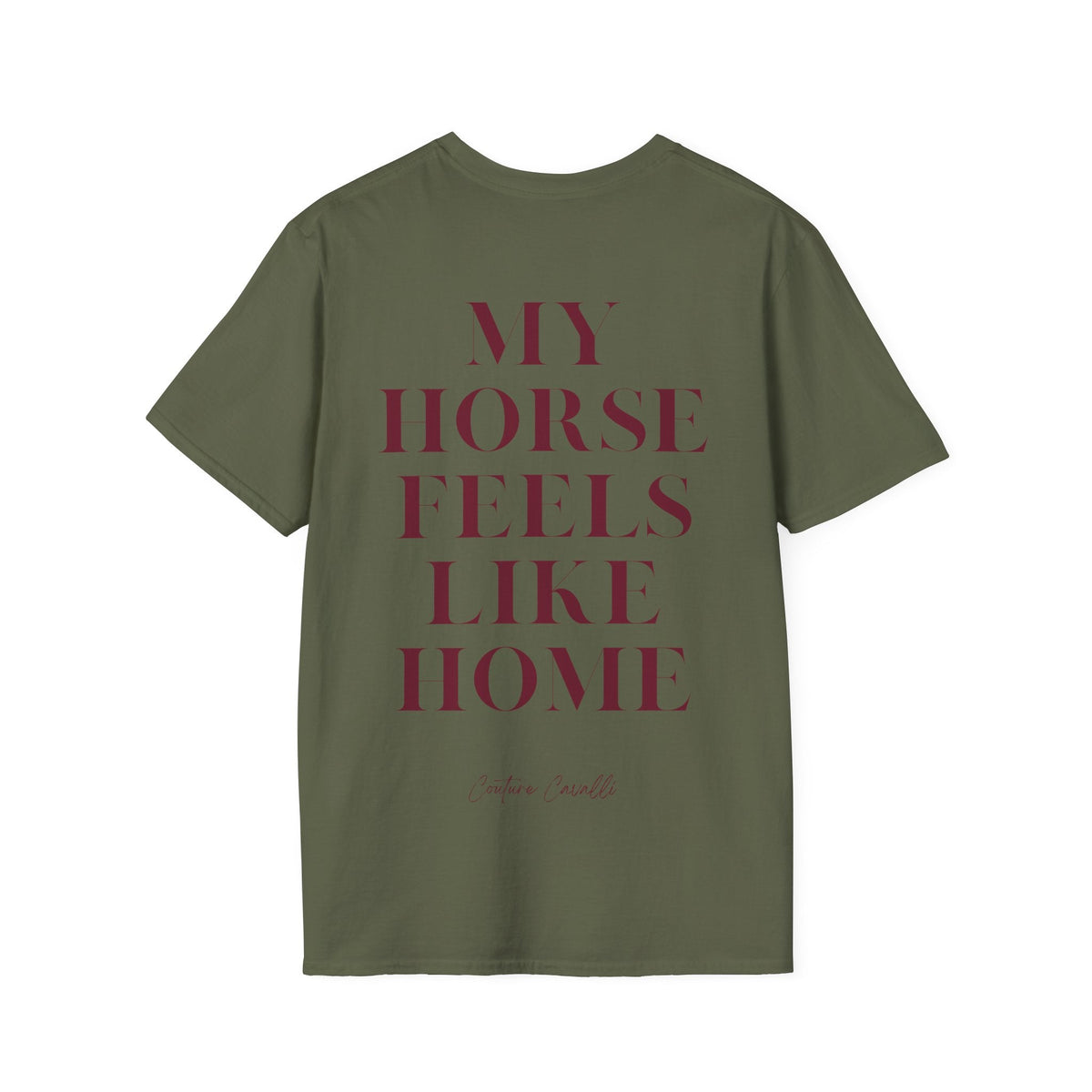 "My Horse feels like Home" T-Shirt