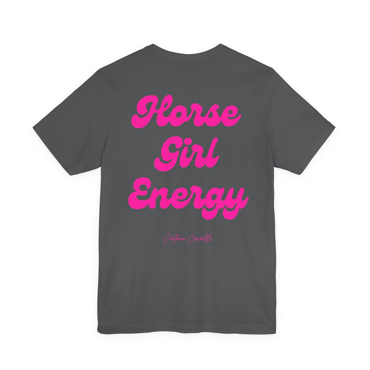 "Horse Girl Energy" T-Shirt