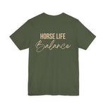 "Horse Life Balance" T-Shirt