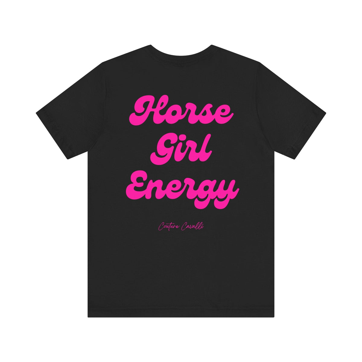 "Horse Girl Energy" T-Shirt