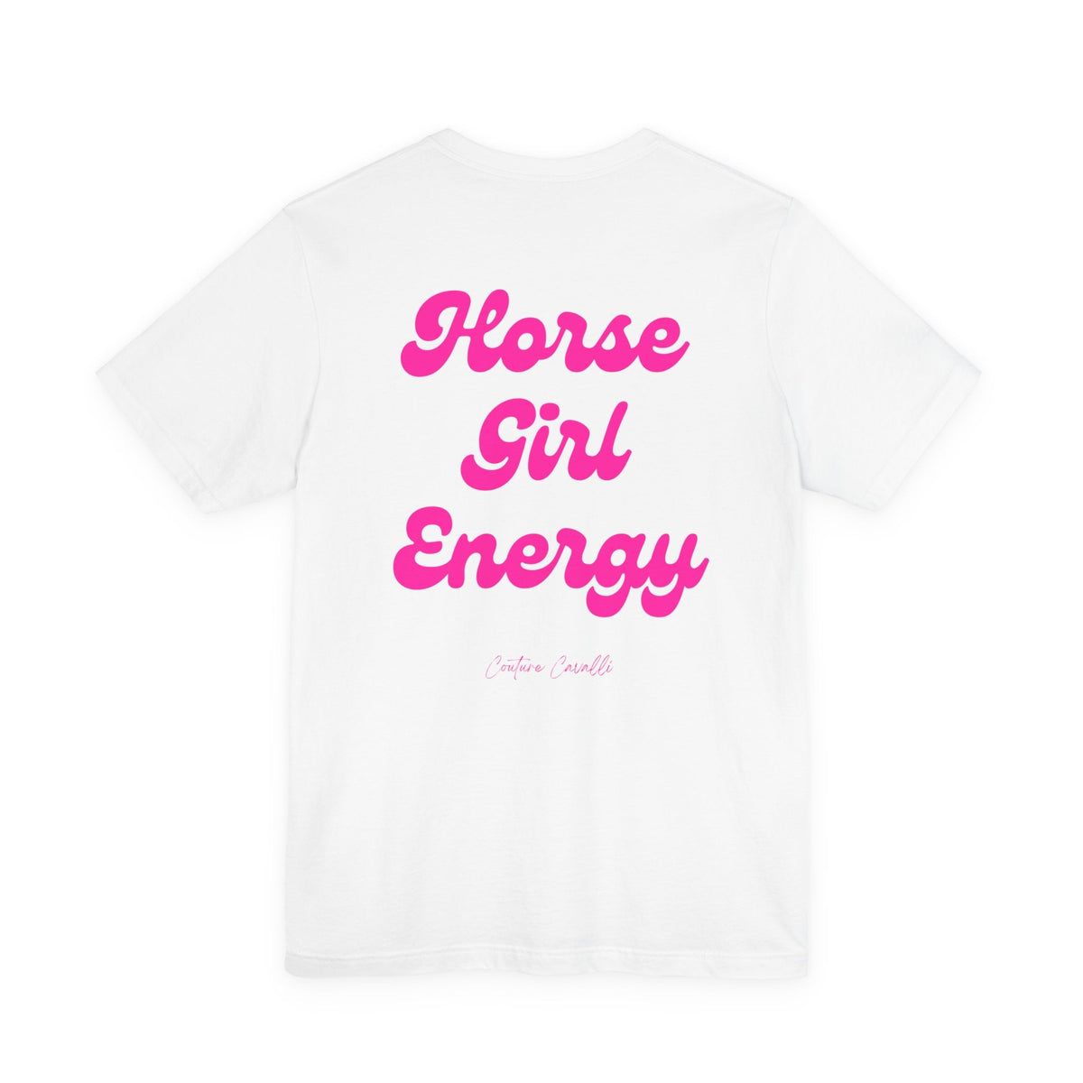 "Horse Girl Energy" T-Shirt