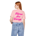 "Horse Girl Energy" T-Shirt