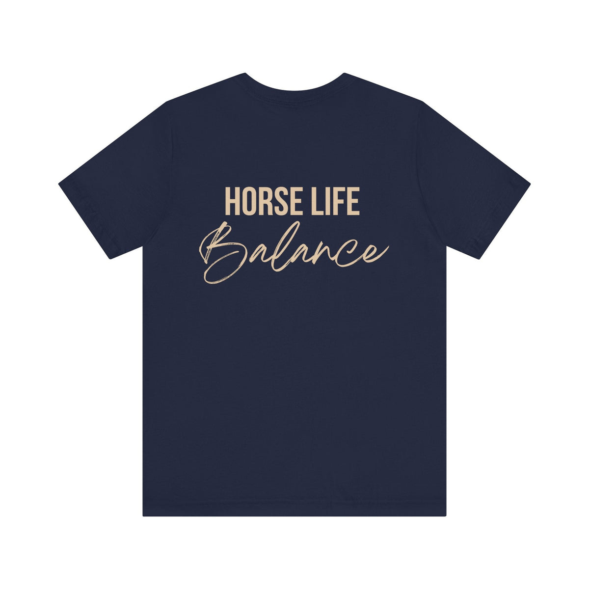 "Horse Life Balance" T-Shirt
