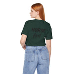 "Horse First" T-Shirt