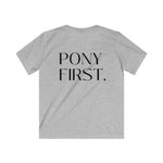 "Pony first" T-Shirt