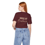 "Horse Life Balance" T-Shirt