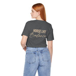 "Horse Life Balance" T-Shirt