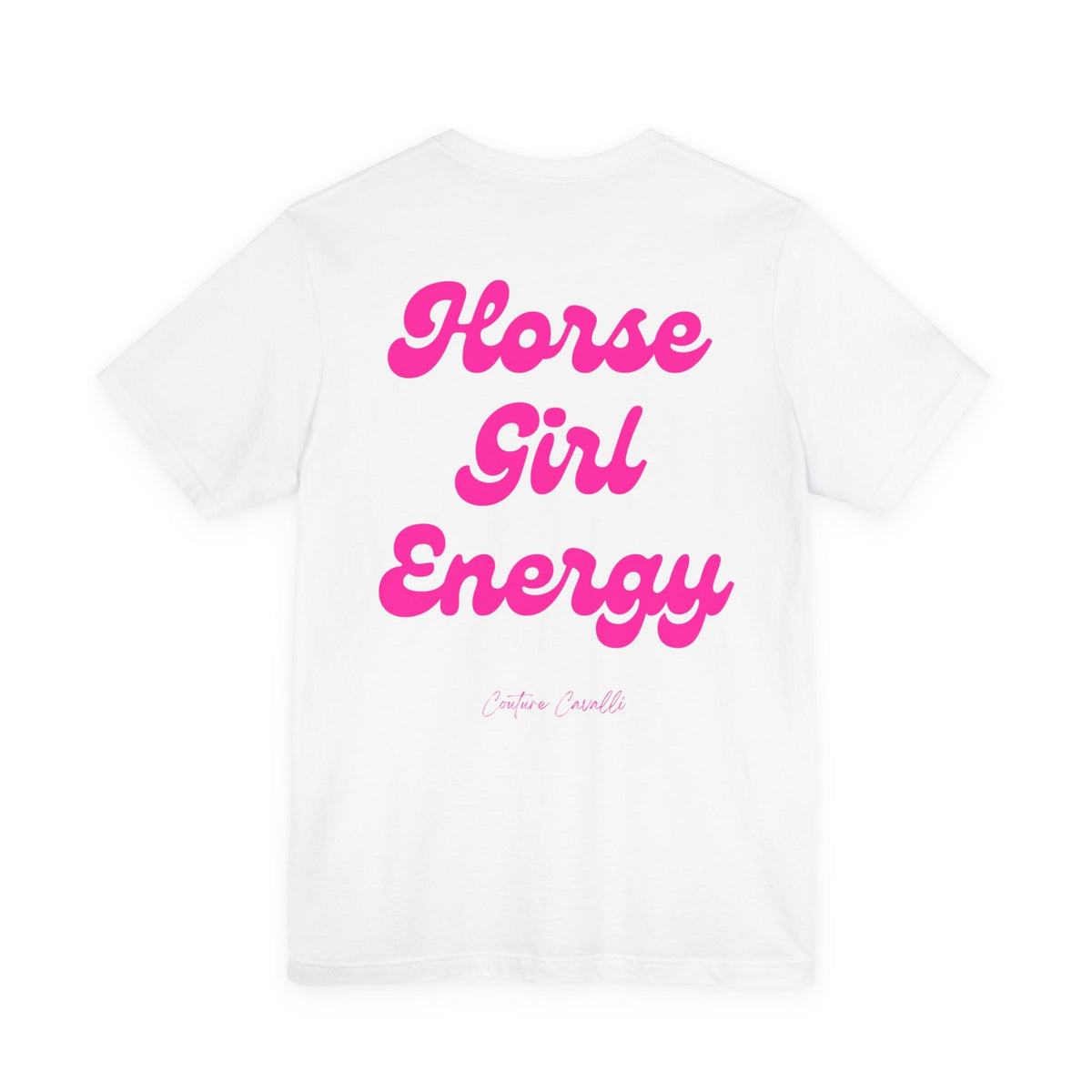 "Horse Girl Energy" T-Shirt