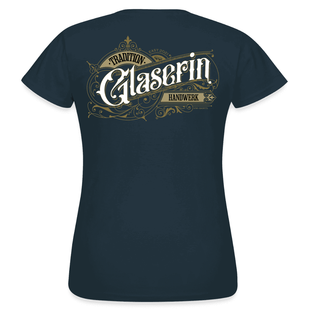 Frauen T-Shirt "Glaserin"-Nostalgie