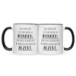 Bedruckte Tasse mit Spruch Spreche Ironisch
