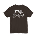 "Stall Besties" T-Shirt