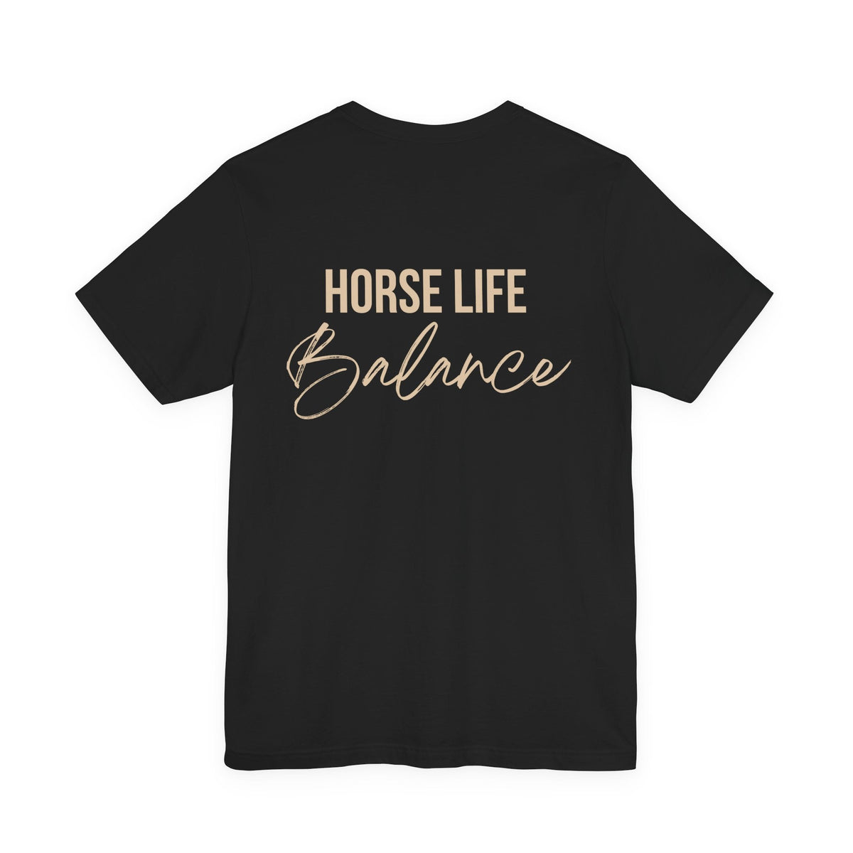 "Horse Life Balance" T-Shirt