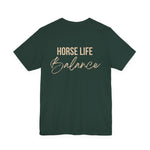 "Horse Life Balance" T-Shirt