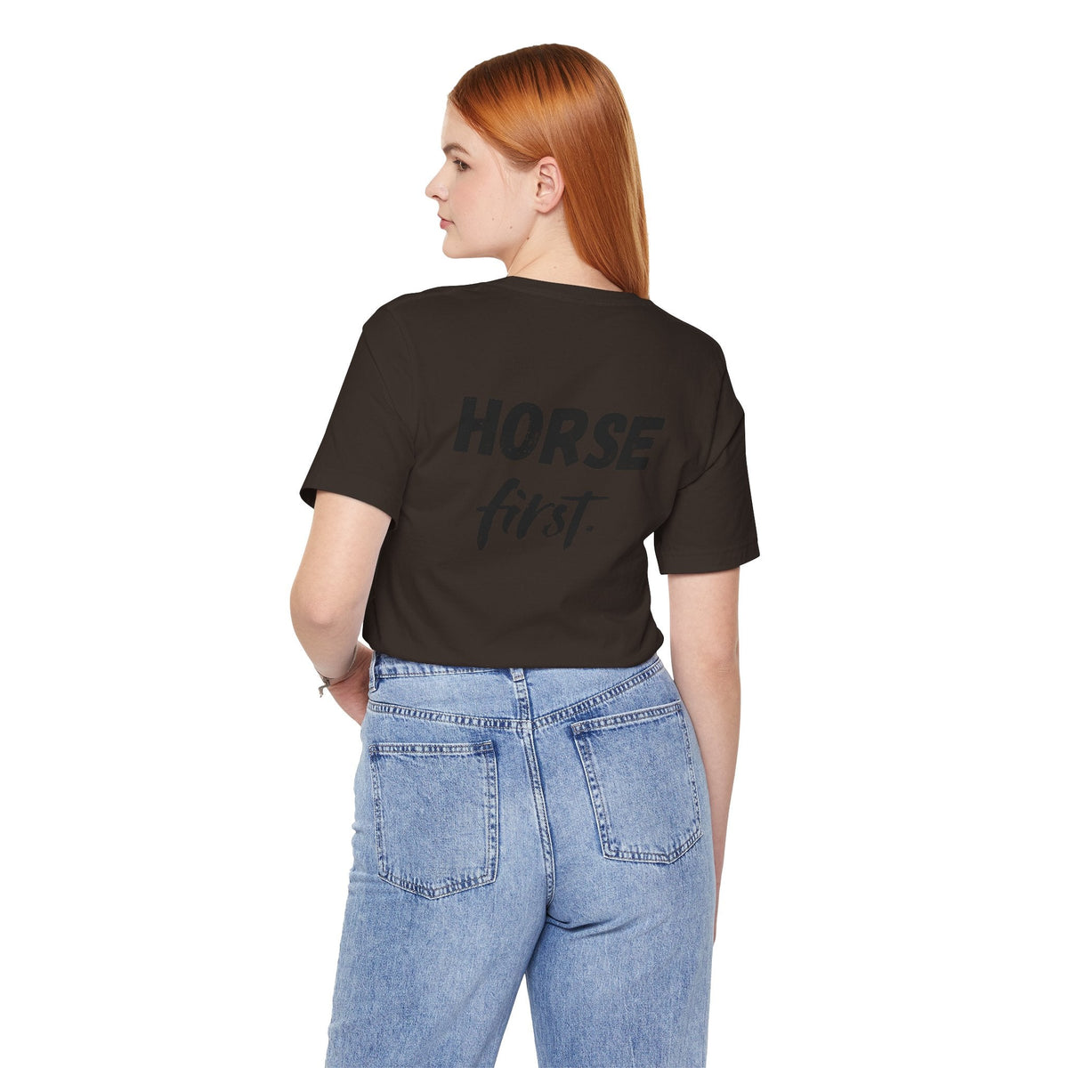 "Horse First" T-Shirt