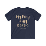 "My Pony Is My Bestie" T-Shirt