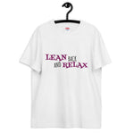 Lean Back and Relax Tshirt