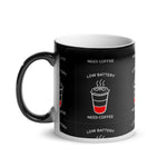 Low Battery I Need Coffee Thermo Tasse