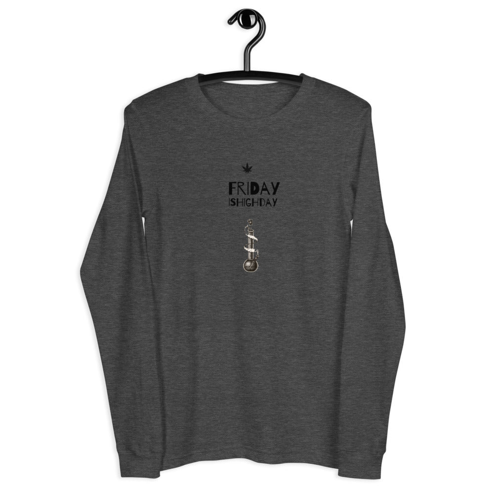 Friday is Highday Longsleeve
