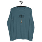 Friday is Highday Longsleeve