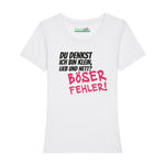 Bedrucktes T-Shirt für Damen - Böser Fehler
