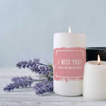 Kleine Kerze mit Spruch "I Miss You"