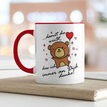 Bedruckte Tasse mit Spruch - Damit du weisst