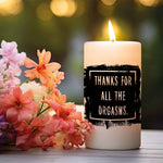 Kleine Kerze mit Spruch "Thanks for all the Orgasms"