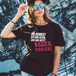 Bedrucktes T-Shirt für Damen - Böser Fehler