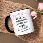 Bedruckte Tasse mit Spruch - Ich sah dich