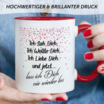 Bedruckte Tasse mit Spruch - Ich sah dich