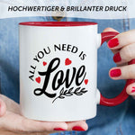 Bedruckte Tasse mit Spruch - All you need is love