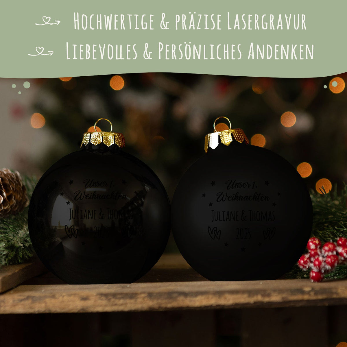 Gravierte Weihnachtskugel - Unser erstes Weihnachten für Paare