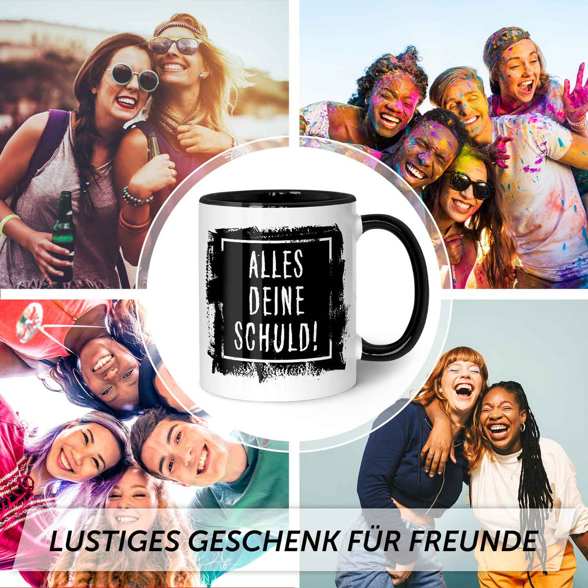 Bedruckte Tasse mit Spruch Alles Deine Schuld!