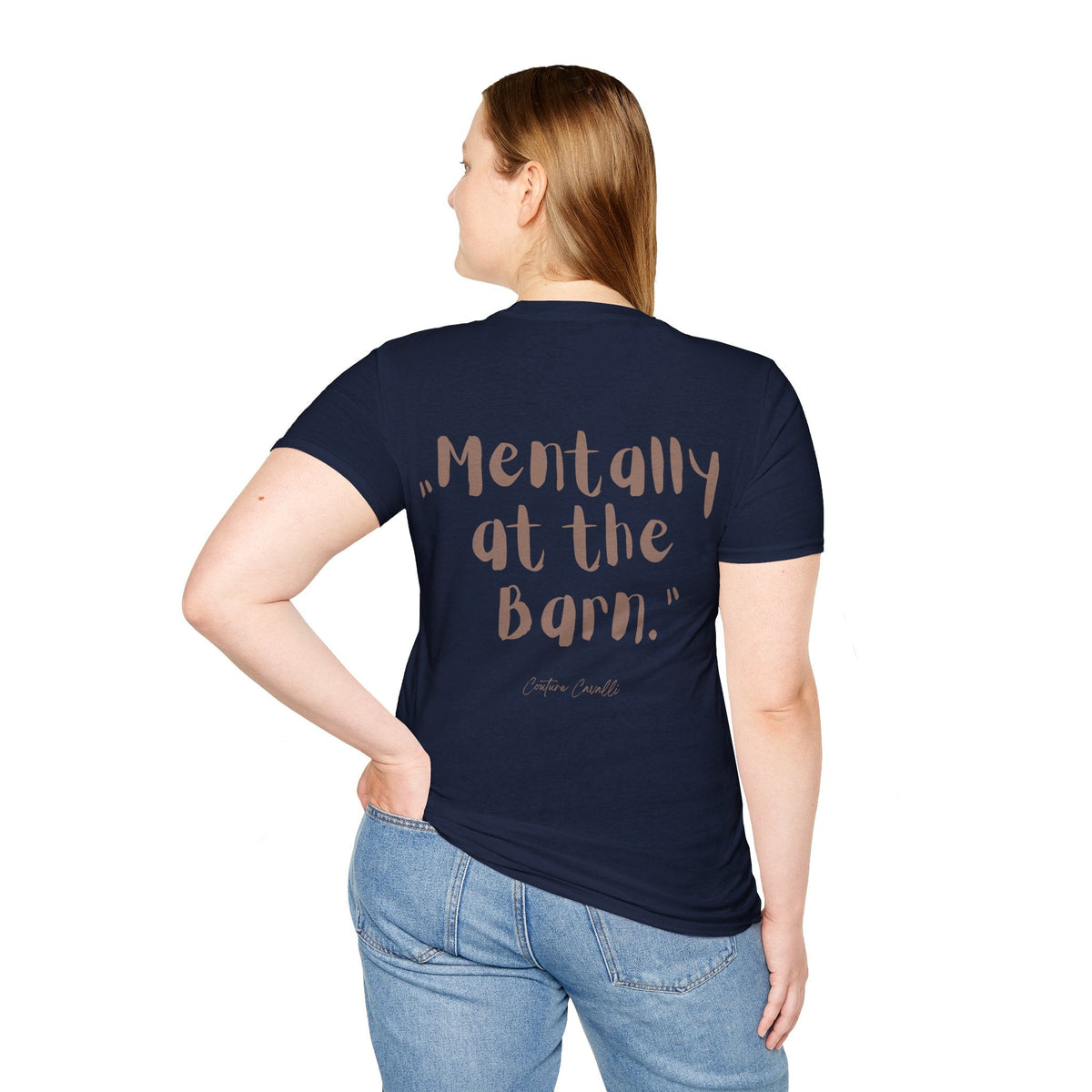 "Mentally at the Barn" T-Shirt
