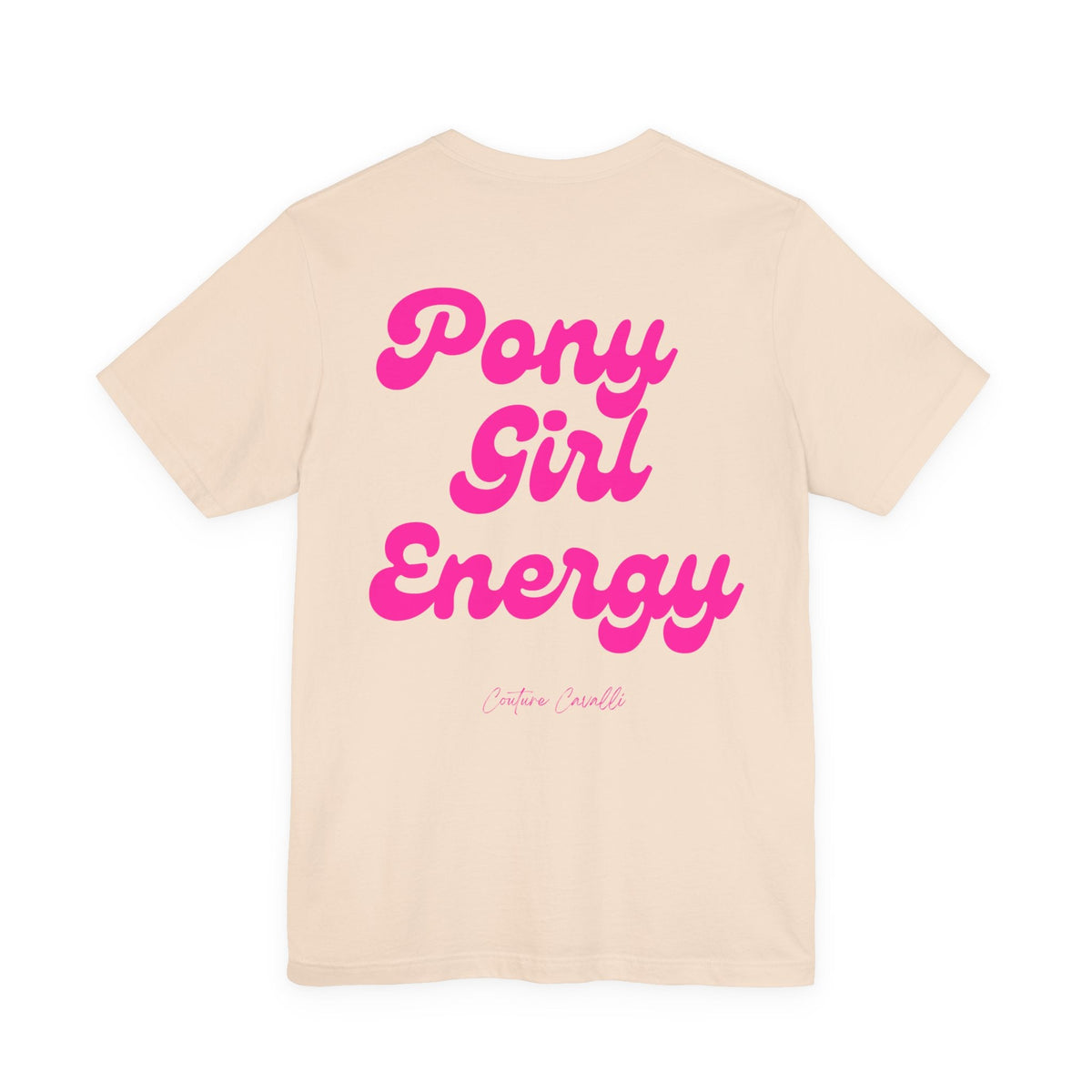"Pony Girl Energy" T‑Shirt