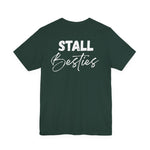 "Stall Besties" T-Shirt
