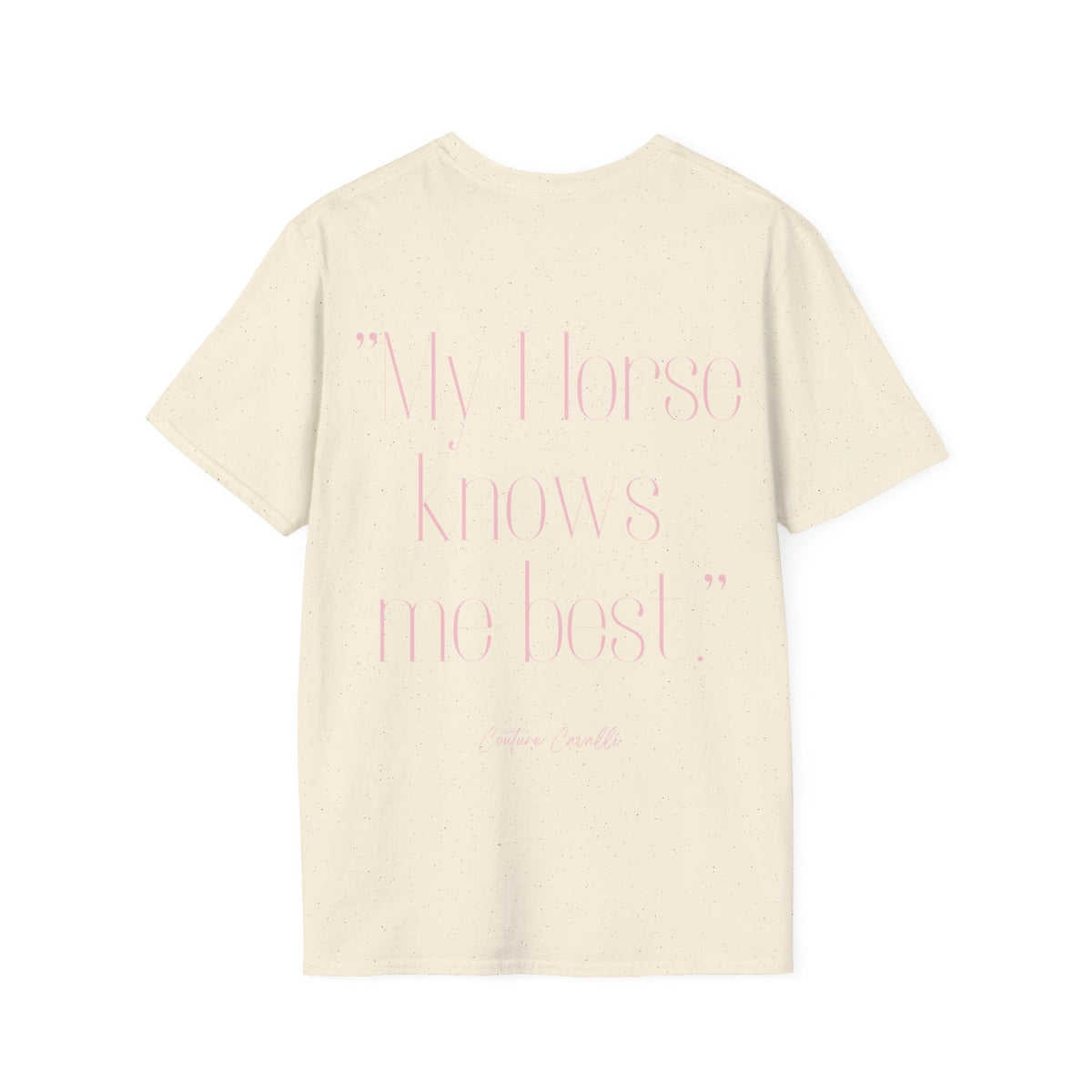 "My Horse knows me best" T-Shirt