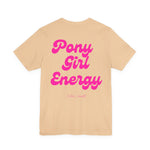 "Pony Girl Energy" T‑Shirt