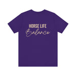 "Horse Life Balance" T-Shirt