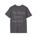 "My Horse knows me best" T-Shirt