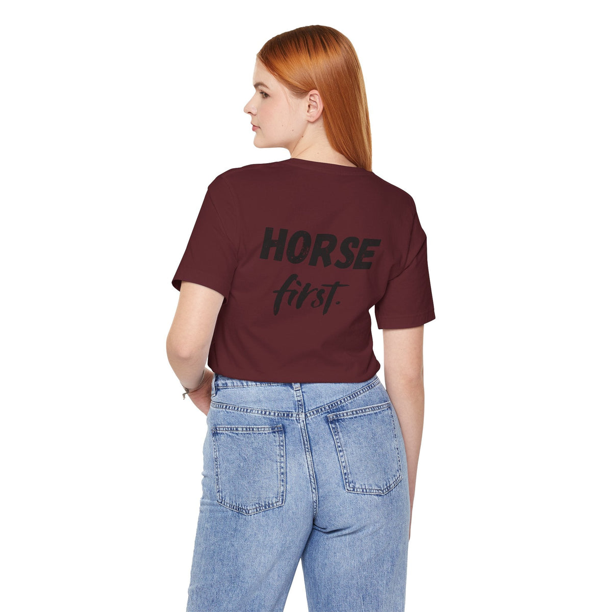 "Horse First" T-Shirt