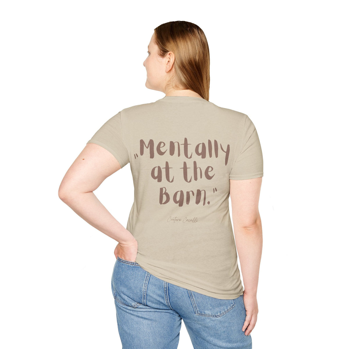 "Mentally at the Barn" T-Shirt