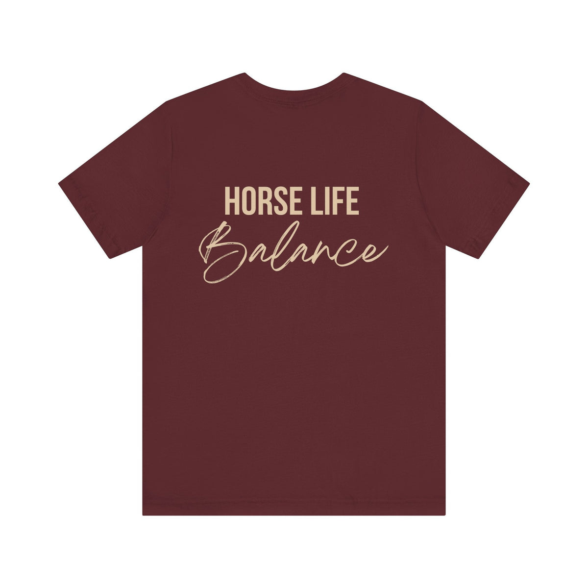 "Horse Life Balance" T-Shirt