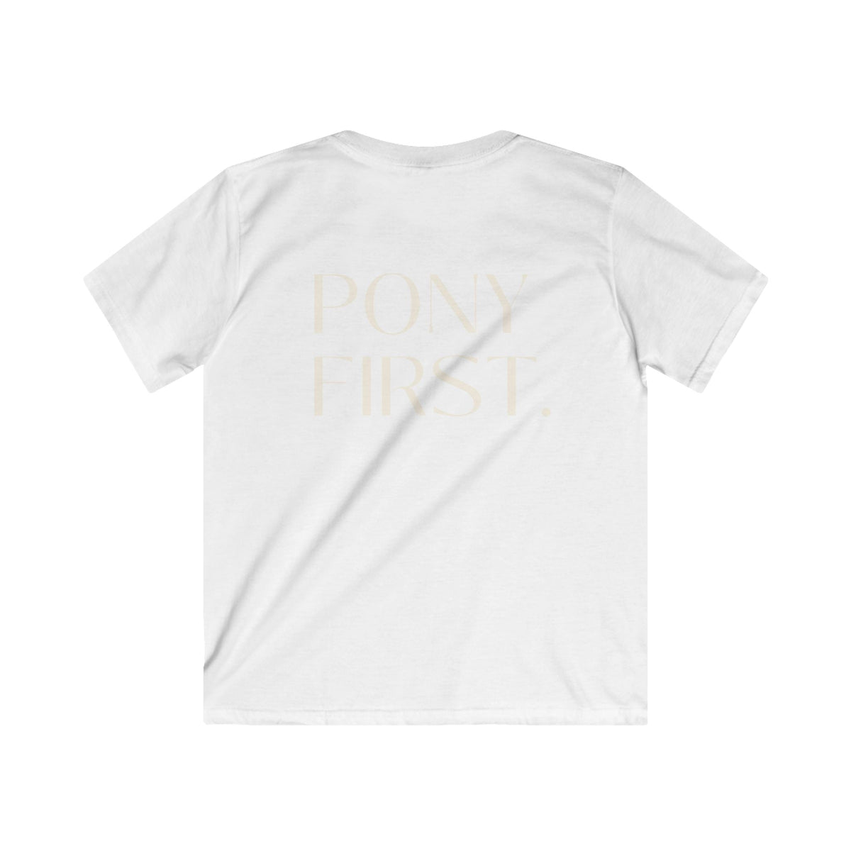 "Pony first" T-Shirt