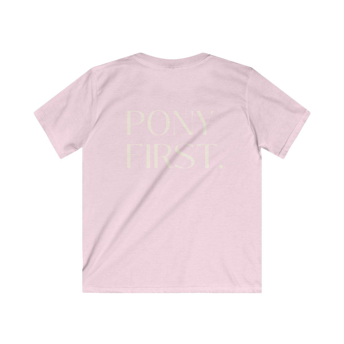 "Pony first" T-Shirt