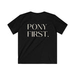 "Pony first" T-Shirt