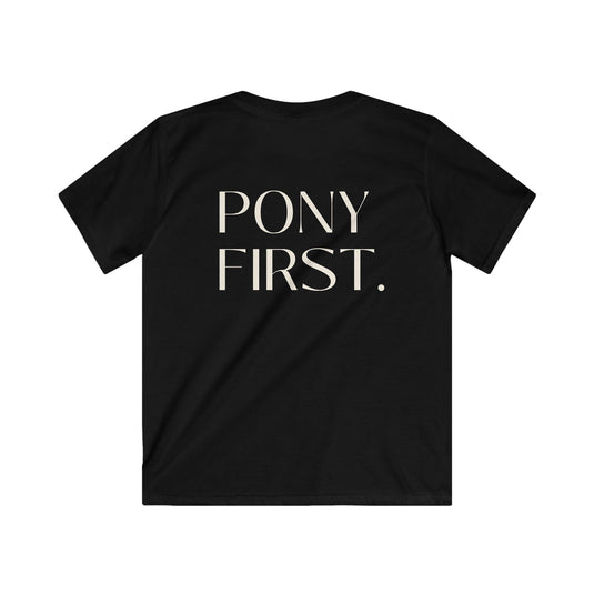 "Pony first" T-Shirt