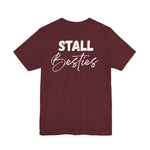 "Stall Besties" T-Shirt